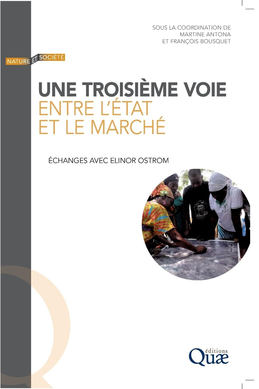 Une troisième voie entre l'Etat et le marché : échanges avec Elinor Ostrom