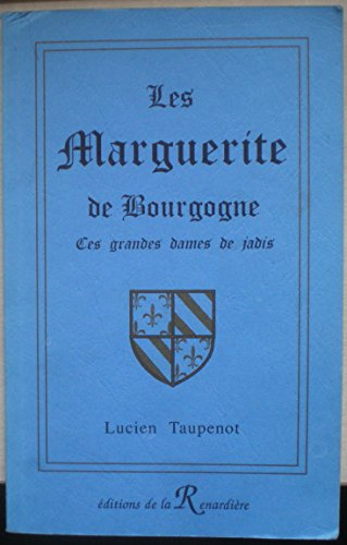 Les Marguerite de Bourgogne