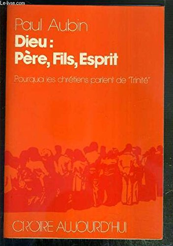 Dieu, Père, Fils, Esprit : pourquoi les chrétiens parlent de Trinité