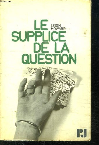 le supplice de la question
