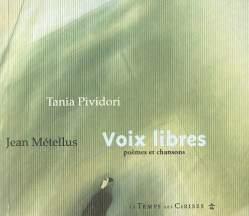 Voix libres : poèmes et chansons