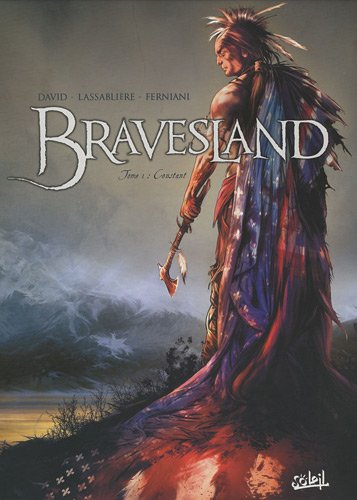 Bravesland. Vol. 1. Constant