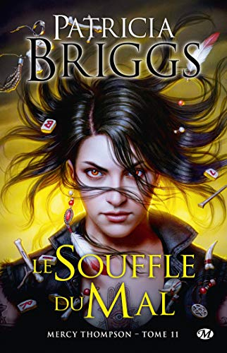 Mercy Thompson. Vol. 11. Le souffle du mal