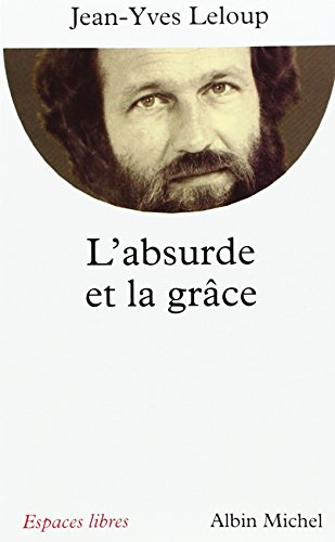 L'absurde et la grâce