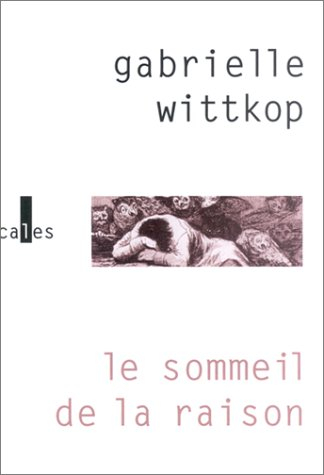 Le sommeil de la raison