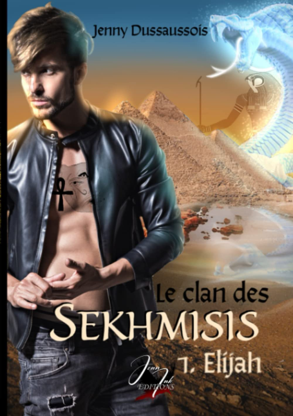 Le clan des Sekhmisis: Elijah