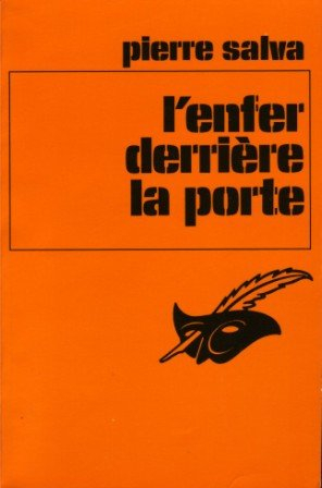 l'enfer derrière la porte