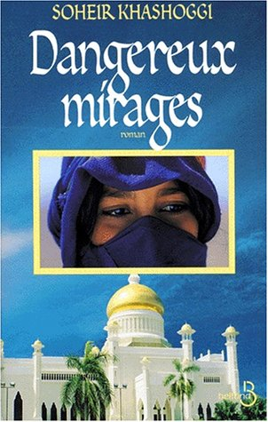 Dangereux mirages