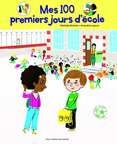 Mes 100 premiers jours d'école. Ma rentrée au CP
