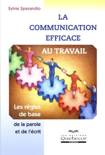 La communication efficace au travail