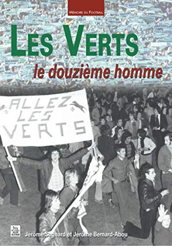 Les Verts : le douzième homme