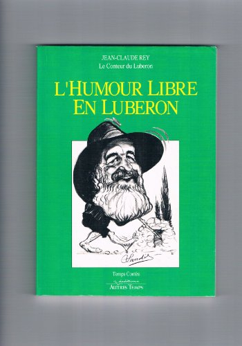 L'Humour libre en Lubéron