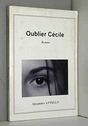 Oublier Cécile