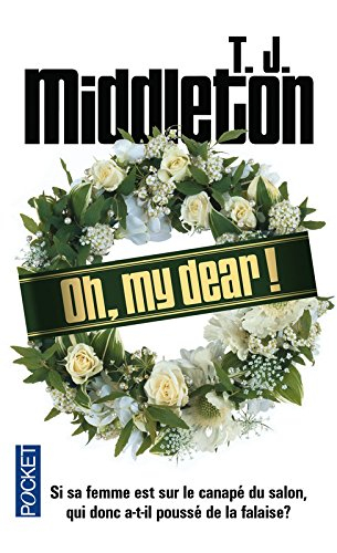 Oh, my dear !