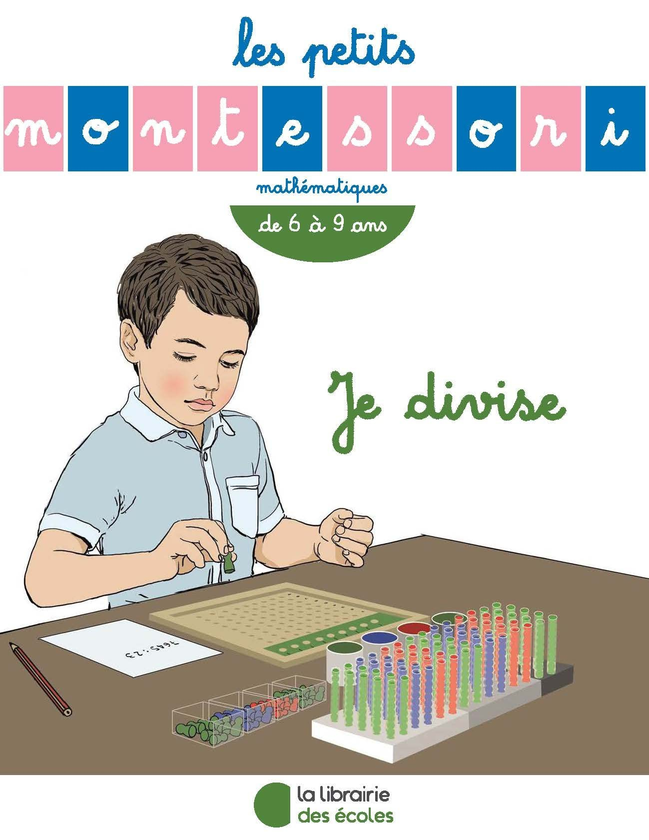 Je divise : de 6 à 9 ans