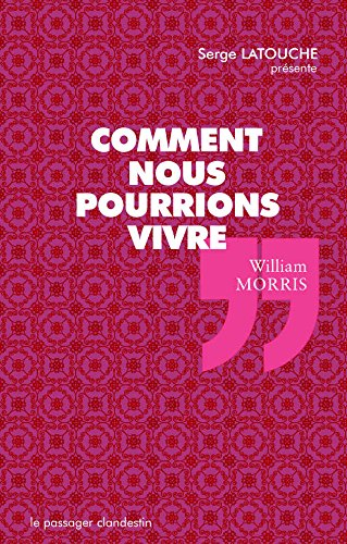 Comment nous pourrions vivre