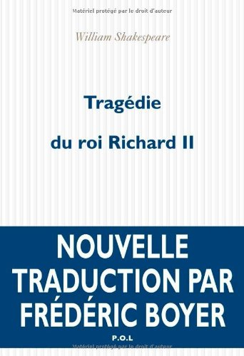 La tragédie du roi Richard II