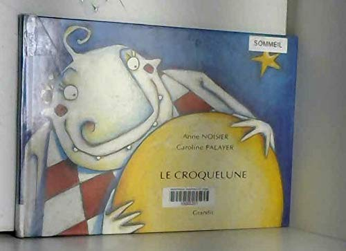 Le Croquelune