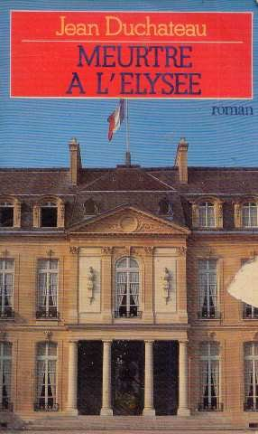 Meurtre à l'Elysée