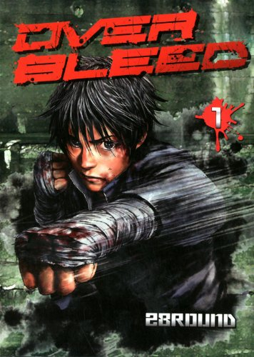 Over Bleed. Vol. 1
