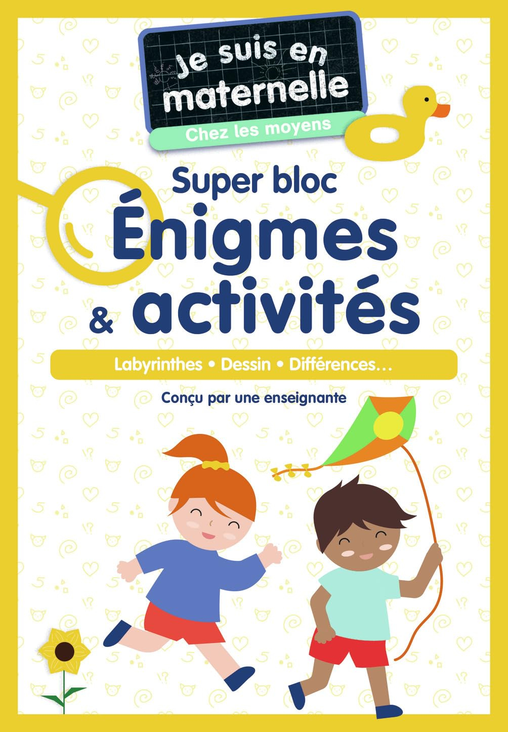 Je suis en maternelle, chez les moyens : super bloc énigmes & activités : labyrinthes, dessin, diffé