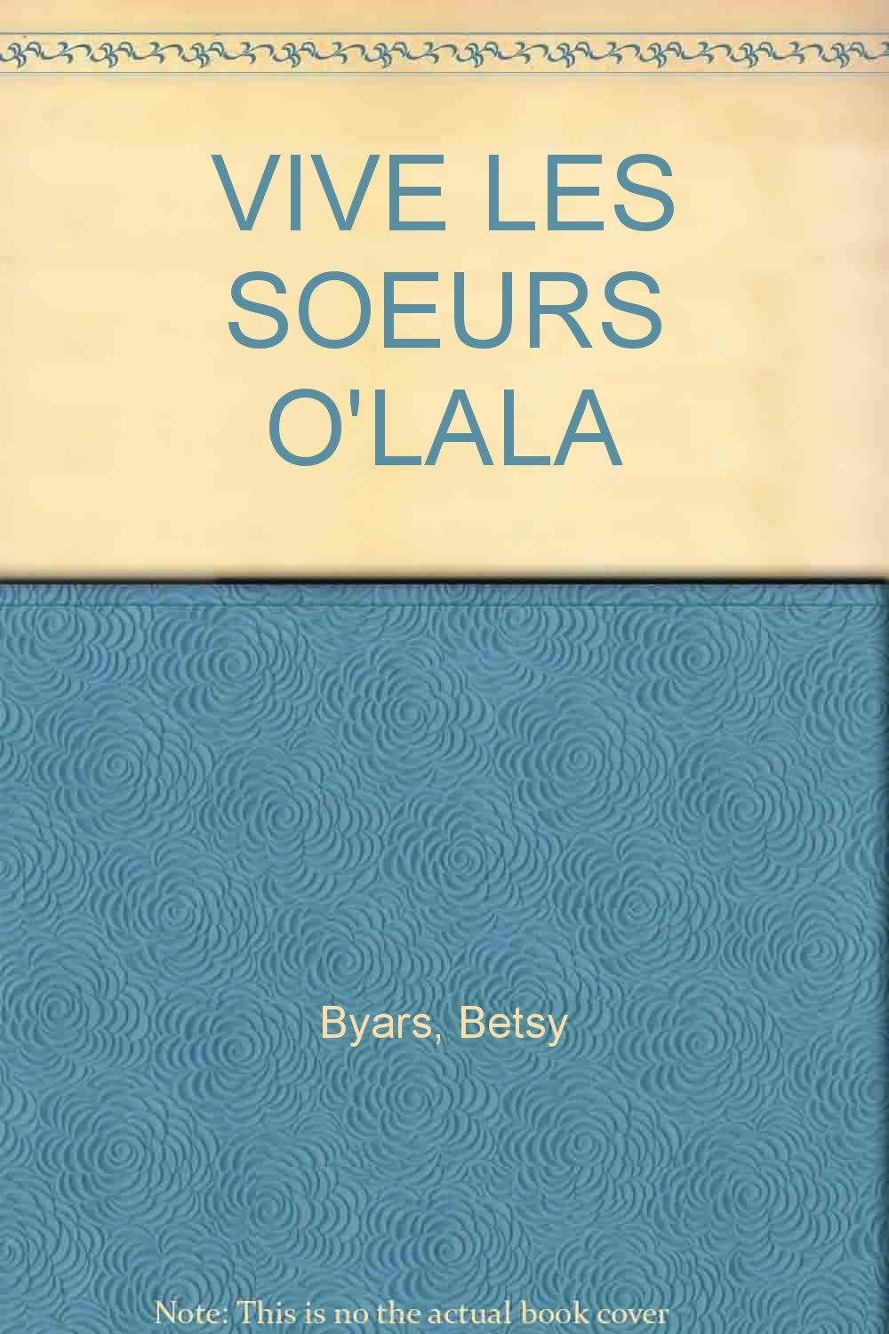 Vive les soeurs O'lala