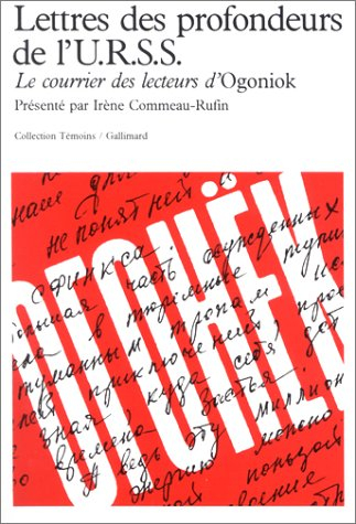 Lettres des profondeurs de l'URSS : le courrier des lecteurs d'Ogoniok, 1987-1989