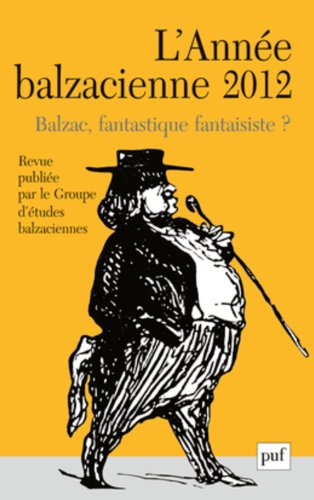 Année balzacienne (L'), n° 13. Balzac, fantastique fantaisiste ?