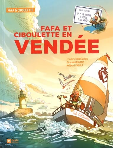 Fafa & Ciboulette. Fafa et Ciboulette en Vendée