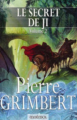 Le secret de Ji. Vol. 2