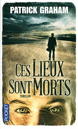 Ces lieux sont morts