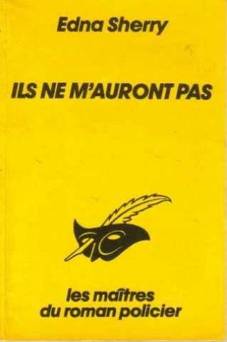 Ils ne m'auront pas