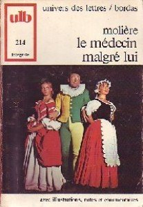 le médecin malgré lui / le médecin volant / etude critique illustrée / texte intégral