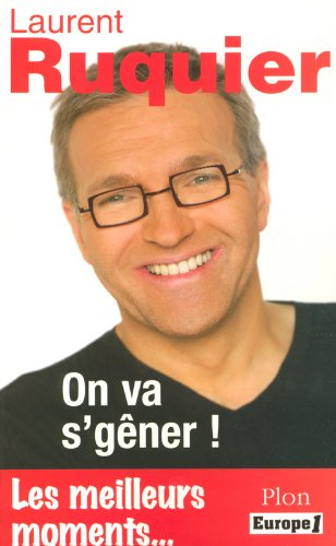 On va s'gêner ! : les meilleurs moments de l'émission