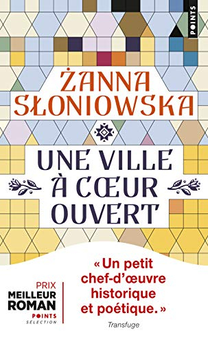 Une ville à coeur ouvert