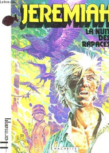 jeremiah. la nuit des rapaces.
