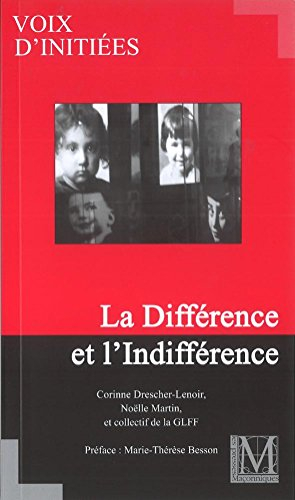 La Différence et l'Indifférence