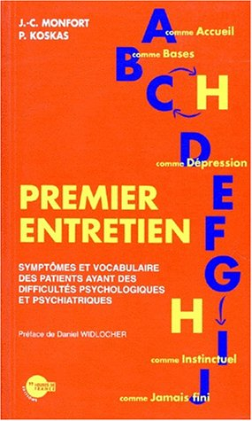 Premier entretien : symptômes et vocabulaire des patients ayant des difficultés psychologiques et ps