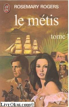 Le Métis. Vol. 1