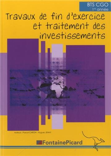 Travaux de fin d'exercice et traitement des investissements, BTS 1re année comptabilité et gestion d