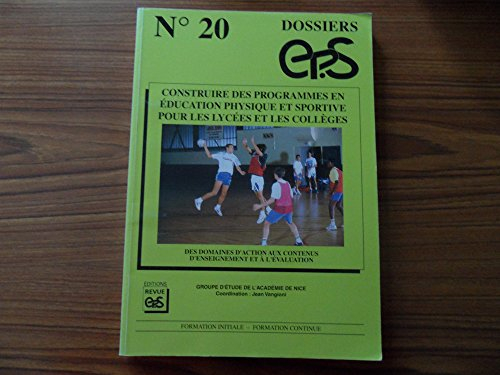 Construire des programmes en éducation physique et sportive pour les lycées et les collèges