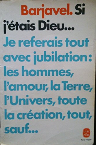 si j'étais dieu !