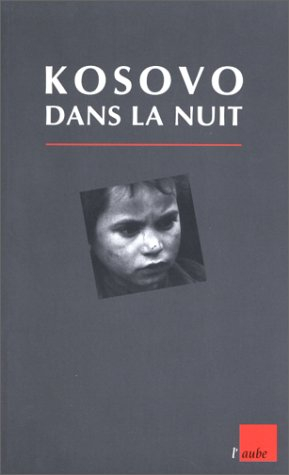 Kosovo dans la nuit
