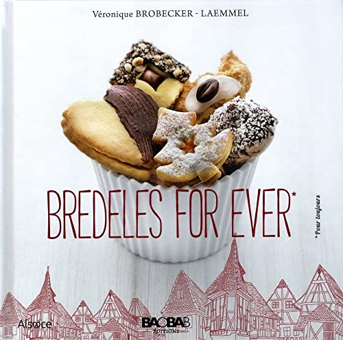 Bredeles for ever
