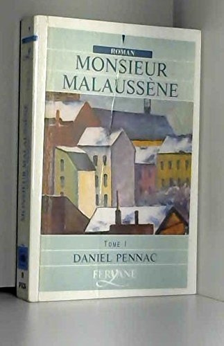 monsieur malaussène. tome 1