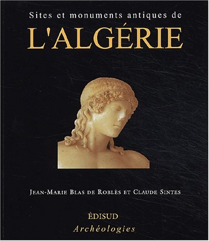 Sites et monuments antiques de l'Algérie