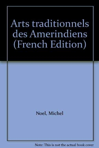 Arts traditionnels des Amérindiens