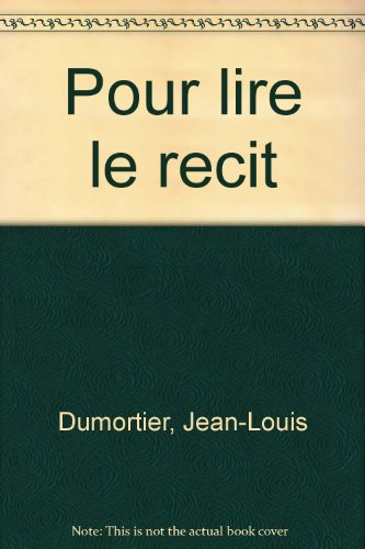Pour lire le récit : l'analyse structurale au service de la pédagogie de la lecture