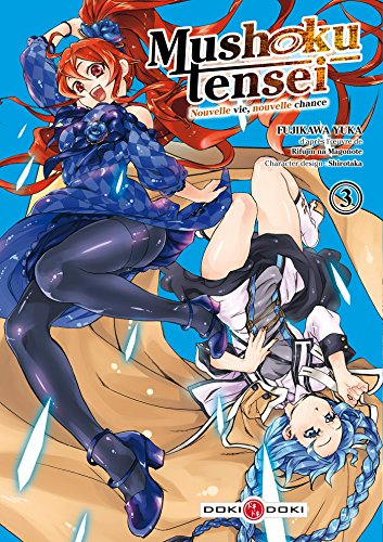 Mushoku tensei : nouvelle vie, nouvelle chance. Vol. 3
