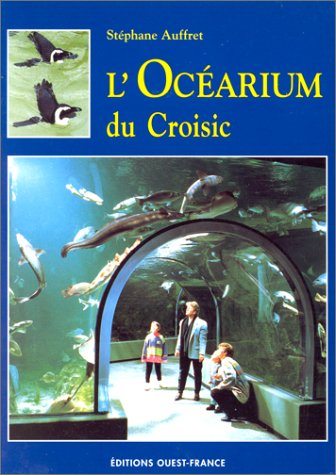 L'Océarium du Croisic